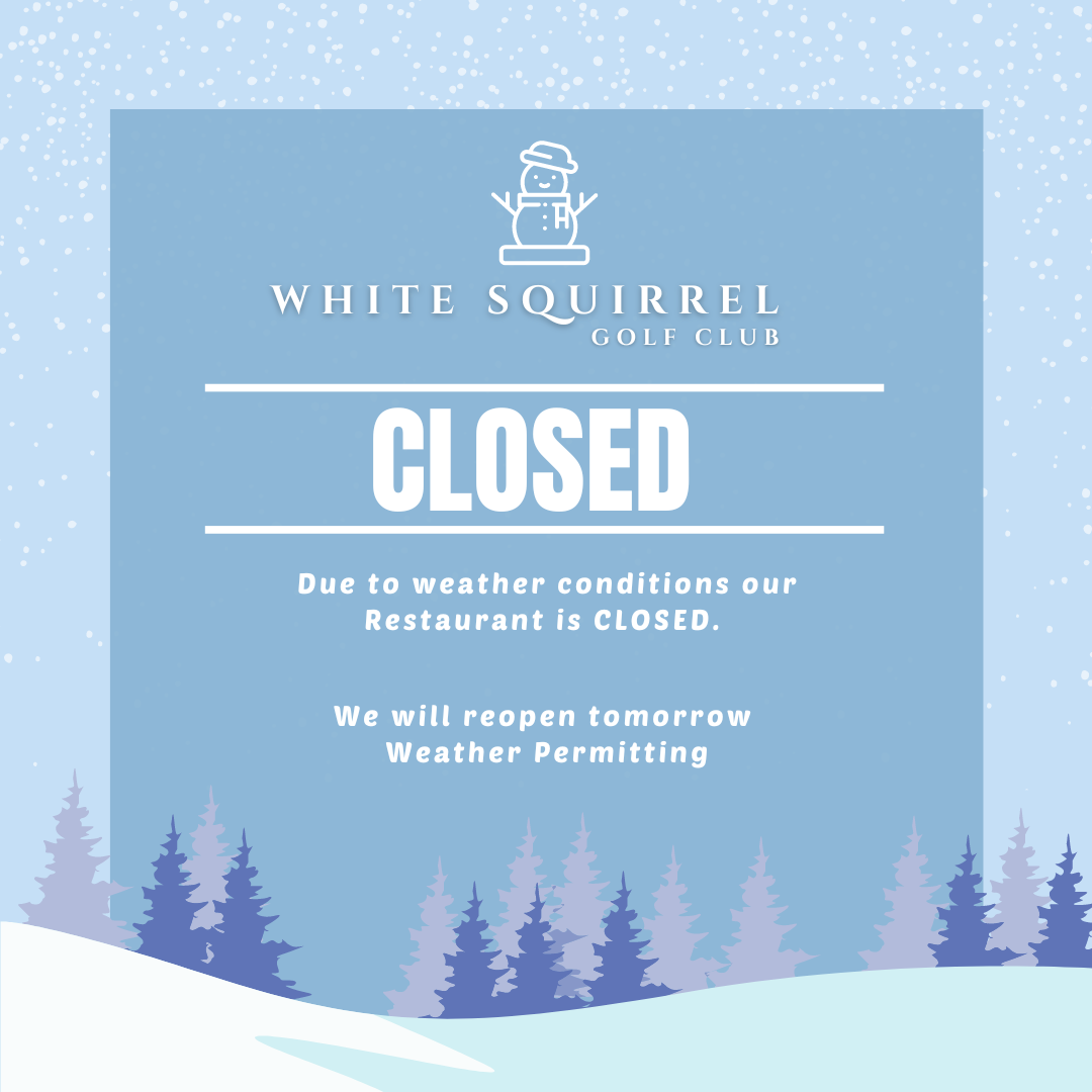 Weather Closure